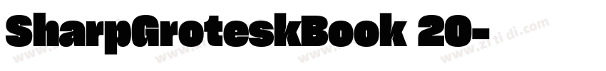 SharpGroteskBook 20字体转换 SharpGroteskBook 20字体转换
